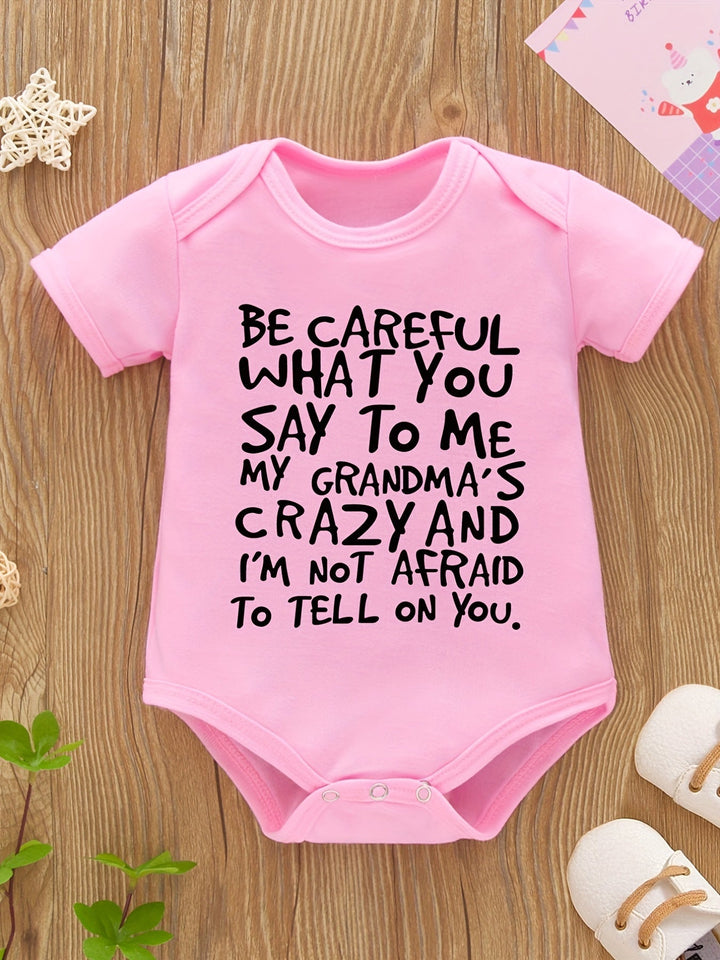 Newborn Babies Watch Out I Have Crazy Grandma Print Short Sleeve Onesies Rompers 